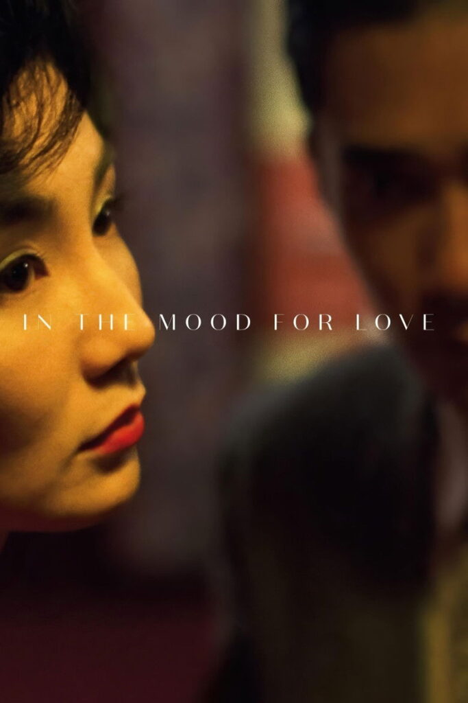 In the Mood for Love (2000)