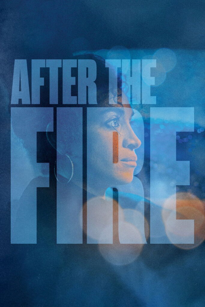 After the Fire (2024)